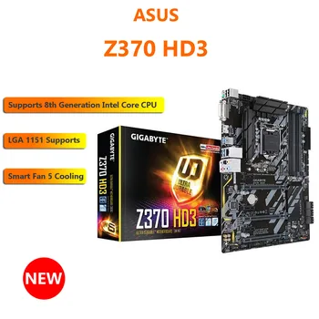 GIGABYTE Z370 HD3 alaplap LGA1151 RGB Intel Z370 Core i7 i5 i3 DDR4 288pin HDMI SATA 6 Gb/s USB 3.1 ATX Intel kétcsatornás