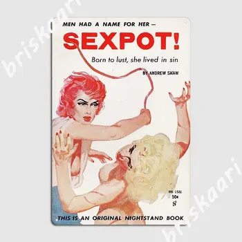 Sexpot fém plakett poszter Nappali tányérok falfestmény Ón jel plakát létrehozása